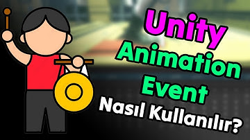 Animation Event Nasıl Kullanılır // Unity C#
