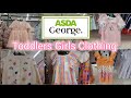 Asda george toddlers girls clothing new in may 2024george summer collection 4k