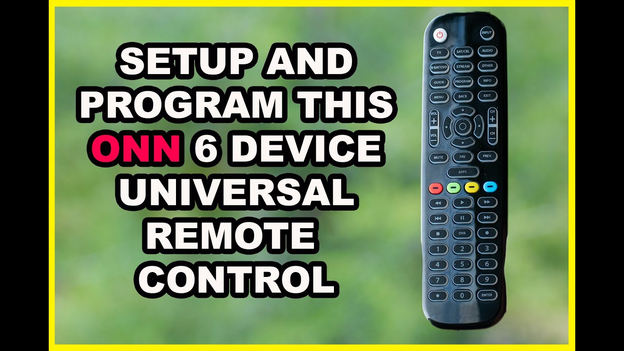 Onn. R113663 6-device Universal Remote Manual