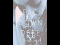 Reach Down Deep - 2AM Club