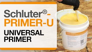 Schluter®PRIMERU: Universal Primer for Hard to Bond Surfaces