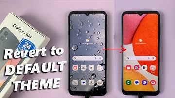 How To Revert To Default Theme On Samsung Galaxy A14