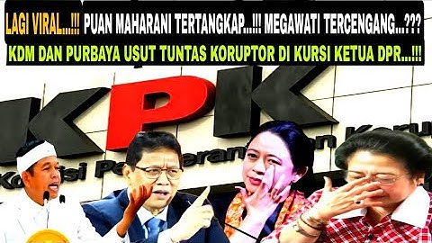 Lagi Viral…!!! KDM Dan Purbaya, Usut Tuntas Koruptor Di Kursi DPR…!!! Puan Maharani Tertangkap…!!!