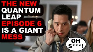 New Quantum Leap Episode 6 Is A Giant Mess Review & Reaction S Original Pilot