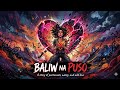 “Baliw Na Puso 💔 | Tagalog Love Song 2026”
