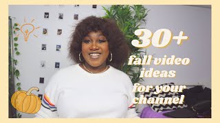 30+ fall YouTube video ideas that will blow up your YouTube channel 2020