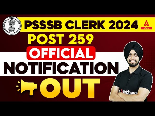PSSSB Clerk 2024 Notification | 259 Post | PSSSB Clerk 2024 | Know Full Details class=