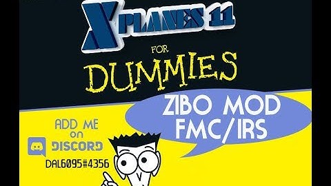 Xplane11 Zibo Mod FMC & IRS tutorial