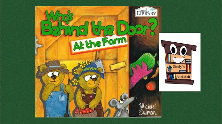 Whos Behind The Door at the Farm by Michael Salmon...