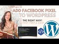How to correctly install Facebook Pixel on Wordpress in 2022 (fast, free & easy)