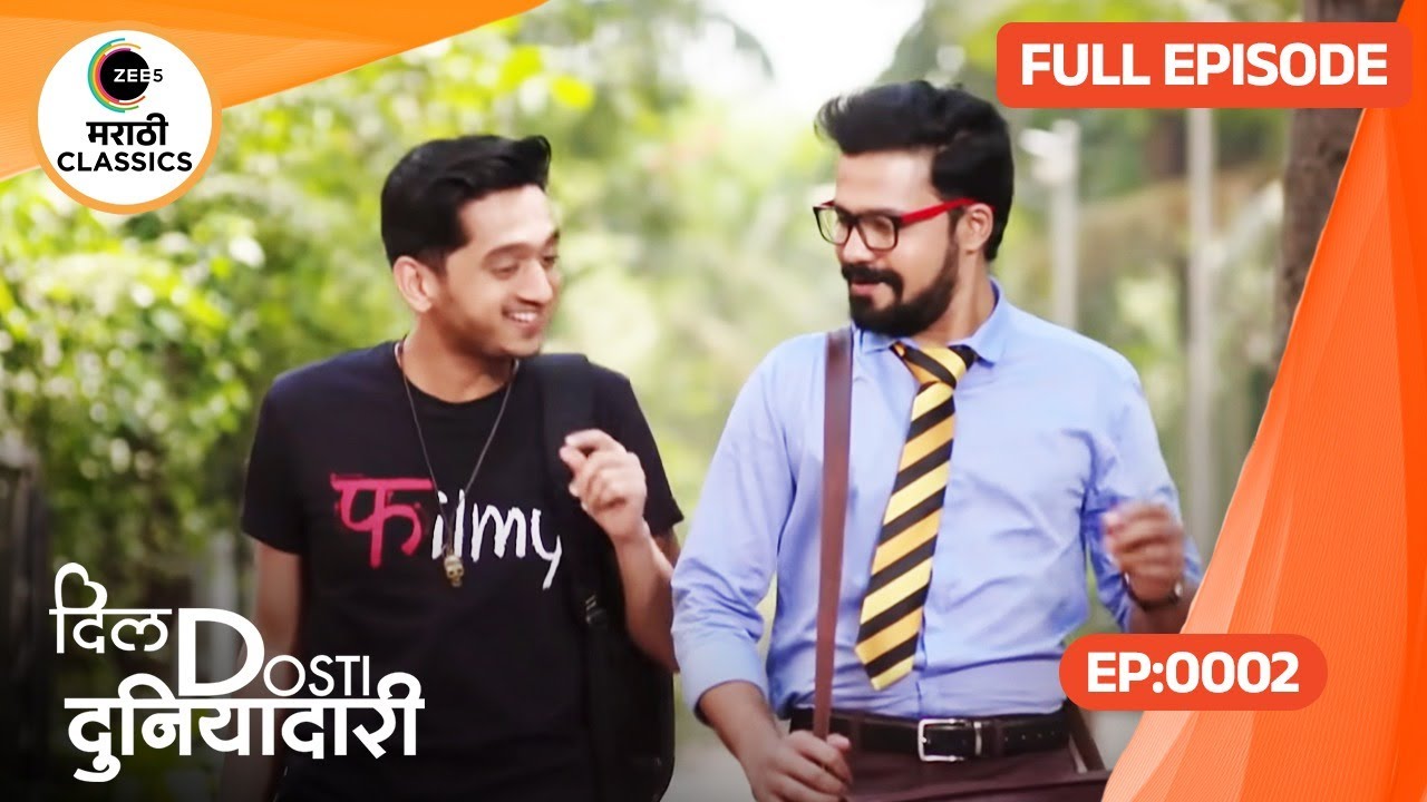 Dil Dosti Dobara  Indian Sitcom Comedy Tv Show Full Ep 2  Amey Wagh Suvrat Joshi Zee Marathi