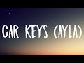 Alok &amp; Ava Max - Car Keys (Ayla) [Lyrics]