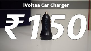 iVoltaa Car Charger: Cheap, but Good??