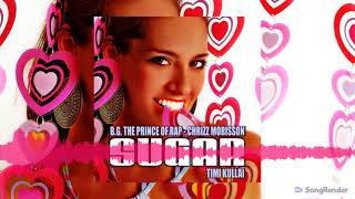 BG The Prince Of Rap x Chrizz Morisson x Timi Kullai - Sugar (Euro Remix)(Dmn Records)