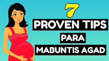 7 Pinakamabilis Na Paraan Para Mabuntis Kaagad (LEGIT PROVEN!!!)