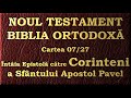 07. 1 Corinteni - Noul Testament - Biblia Ortodoxă - Lectură 2020