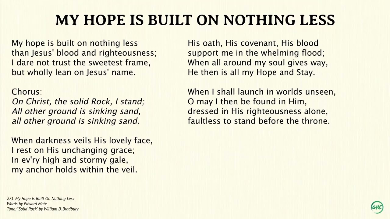 271 My Hope Is Built On Nothing Less | Main Tune
