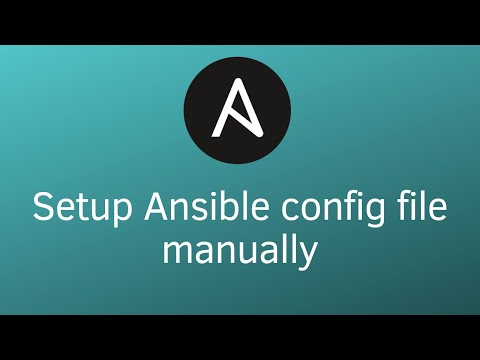 Setup Ansible config file manually