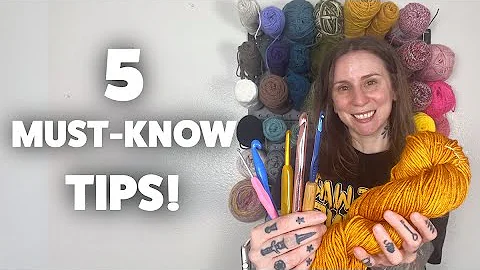 5 Beginner Crochet Tips That Will Instantly Improve Your Projects