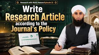 Write a Research Article According to Journal Policy | Complete Research Article Writing Guide