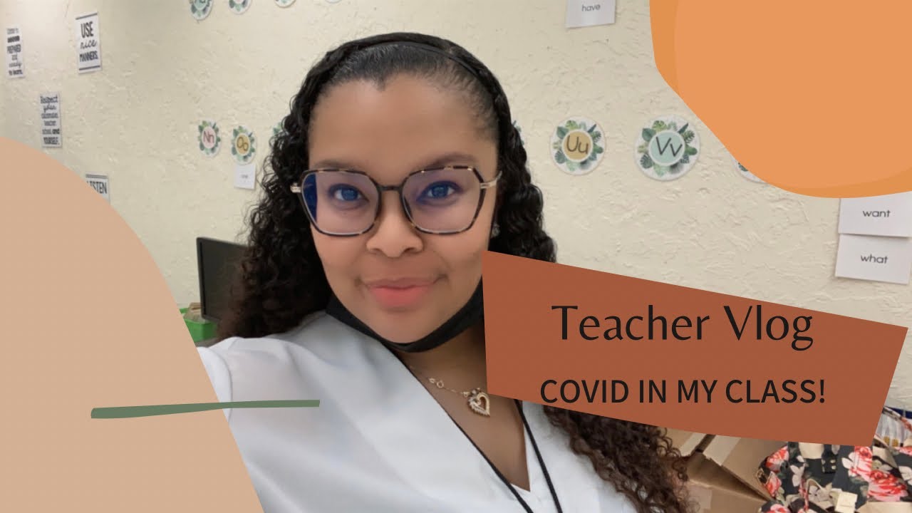 Teacher Vlog | COVID IN MY CLASS! - YouTube