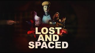 Watch Lost and Spaced Trailer