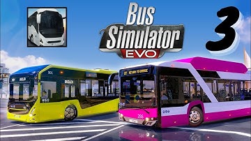 Bus Simulator : EVO  Gameplay Walkthrough Part 3 (iOS, Android, Nintendo Switch)