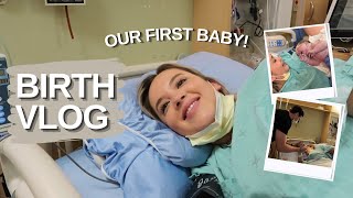 BIRTH VLOG | INDUCED LABOUR + DELIVERY OF FIRST BABY | *big baby*