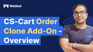 Cs Cart Order Clone Add On - Overview