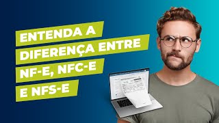 Conheça os tipos de notas fiscais fundamentais para os negócios