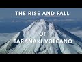 Erosion and Sedimentation of Taranaki Volcano