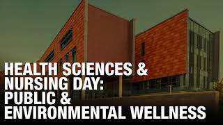 Health Science and Nursing Day: Public and Environmental Health