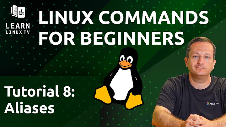 Linux Commands for Beginners 08 - Command Aliases