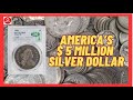 iTV | AMERICA”S $5 MILLION SILVER DOLLAR.