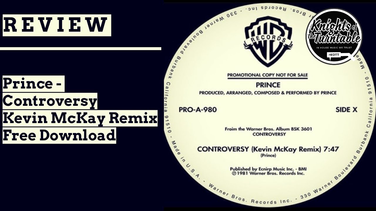 Prince - Controversy (Kevin McKay Remix) [Free Download]