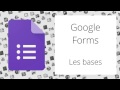 Google forms  les bases