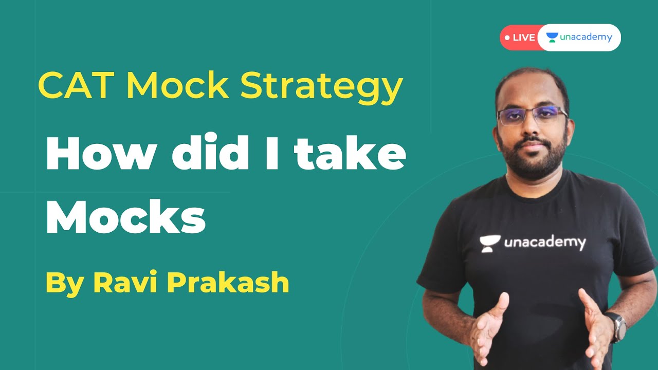 CAT Mock Strategy | How to use Mock Tests for your CAT 2021 Preparation ...