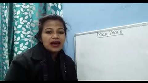 CLASS:- VI(Sixth)  "GEOGRAPHY"  (MAP WORK)