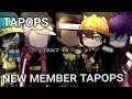 TAPOPS react to NEW MEMBER [ kokotiam gang ] 2/2 || angst ?! 