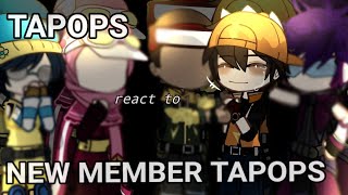 Tapops React To New Member  Kokotiam Gang  22  Angst  