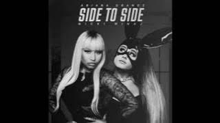 Ariana Grande Ft Nicki Minaj - Side To Side (Clean Radio Edit)