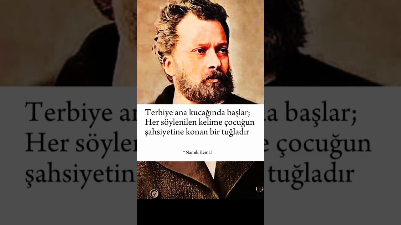 Namık Kemal: terbiye ana kucağında başlar?