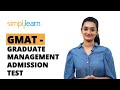 GMAT - Graduate Management Admission Test  | What Is GMAT Exam? | GMAT Explained | Simplilearn