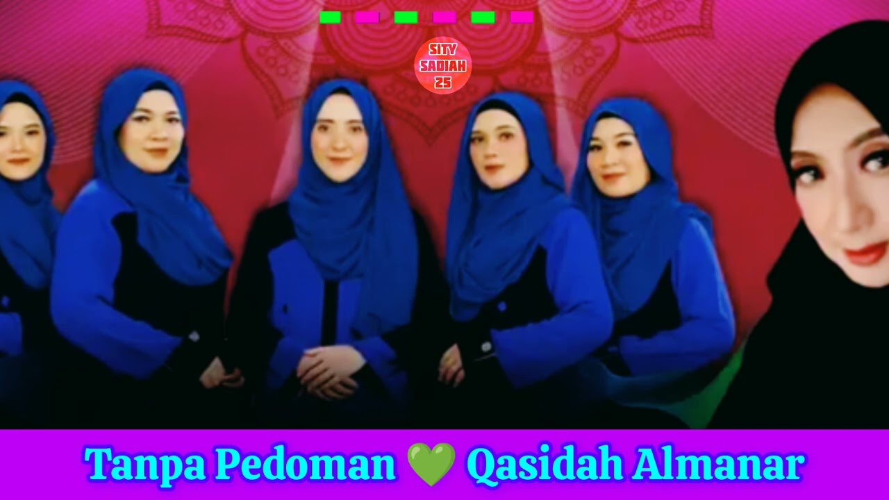 Tanpa Pedoman‼️ Qasidah Almanar‼️@Alhubu.tysa25