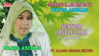 WAFIQ AZIZAH - SHOLAWAT -  SENYUM RASULULLAH ( Official Video Musik ) HD