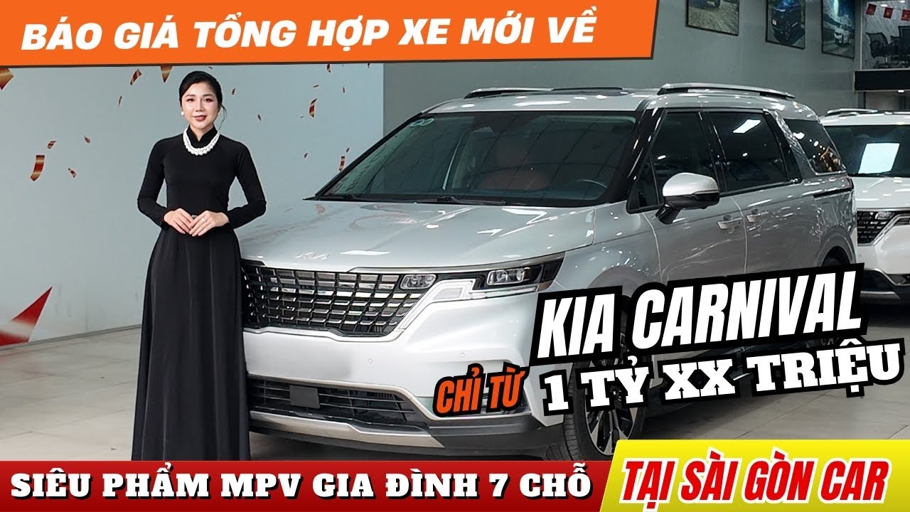 KIA CARNIVAL Tiếp Tục Cập bến Chỉ Từ 1 Tỷ xx Triệu Tại Showroom Sài Gòn Car | Báo Gía Xe Lướt