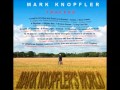 Mark Knopfler - Hot Dog - Tracker 2015  ( Bonus )