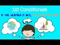 1st Conditionals  -  Part 1