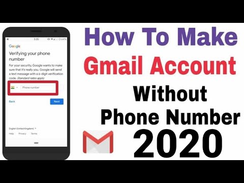 How To Create Gmail Account Without Phone Number 2020 gmail account