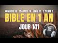 LIRE LA BIBLE EN 1 AN | Jour 141 : Nombres 30, Psaume 74, Ésaïe 22, 2 Pierre 3 (Bible Audio)